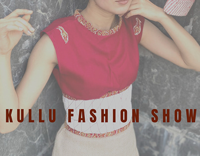 Kullu Fashion Show, NIFT Kangra