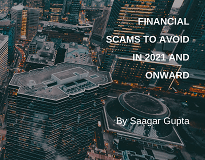 Financial Scams to Avoid in 2021 and Onward
