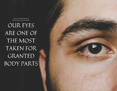 Our eyes are one of the most taken-for-granted body.