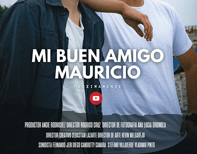 Project thumbnail - MI BUEN AMIGO MAURICIO - EP2