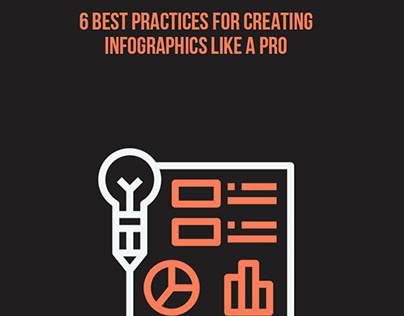6 Best Practices for creating Infographics like a pro
