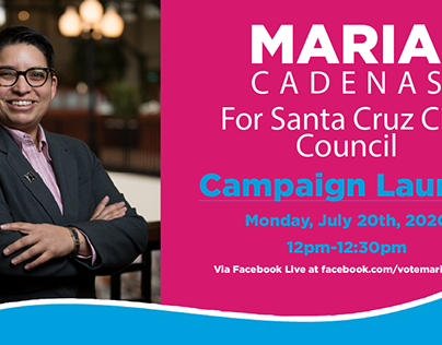 Maria Cadenas for Santa Cruz City Council 2020