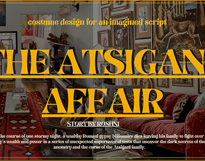 Costume Design for The Atsigani Affair