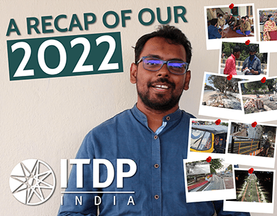A recap of ITDP India's 2022 | Video Editing Project