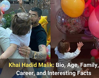 Khai Hadid Malik: Bio, Age, Family