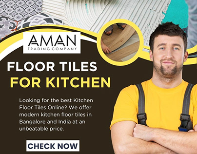Floor Tiles for Kitchen | Aman Trading Company