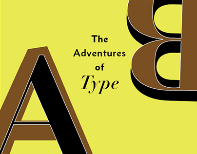 The Adventures of Type