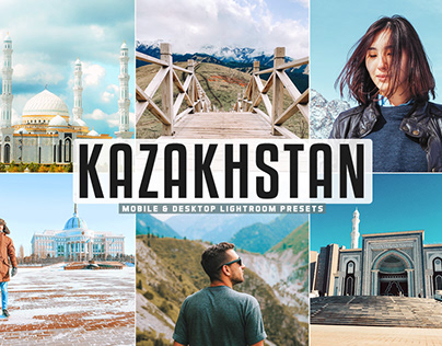 Free Kazakhstan Mobile & Desktop Lightroom Presets