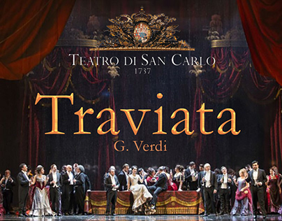 Traviata G. Verdi - San Carlo di Napoli