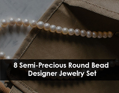 8 Semi-Precious Round Bead Designer Jewelry Set