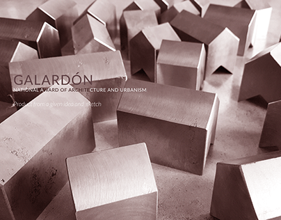 GALARDÓN // National Award of Architecture and Urbanism