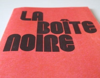 "La Boite Noire" Identity/print.