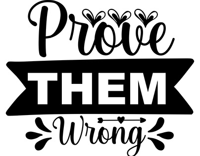 prove them wrong