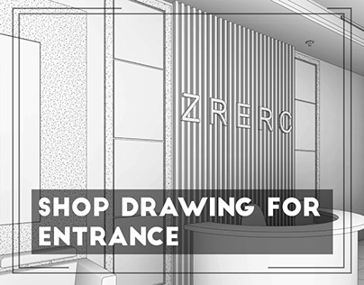 Shop Drawing For Entrance "ZRERC"