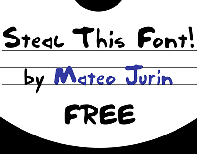 Steal This Font! font | FREE