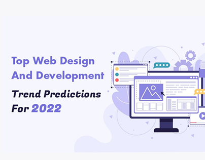 Web Design And Development Trend Predictions For 2022