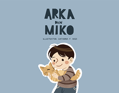 Arka dan Miko, A Children Book Illustration