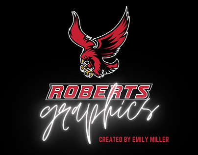 Roberts Athletics Graphics Portfolio