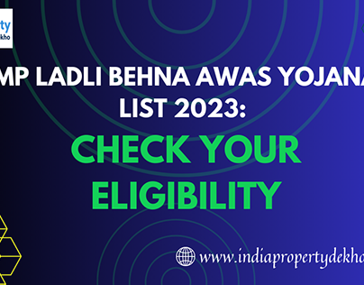 MP Ladli Behna Awas Yojana List 2023