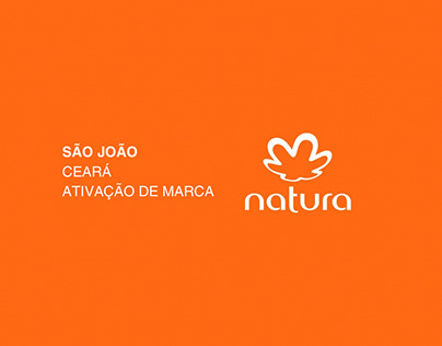 NATURA | ATIVAÇÃO DE MARCA | SÃO JOÃO - CEARÁ 2023