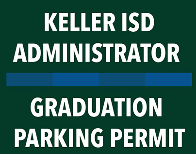 2021-2022 KISD Graduation Parking Permit