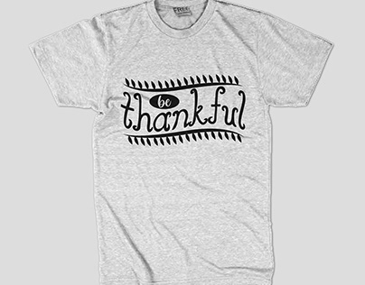 Be Thankful tshirt design for thanksgiving 2020