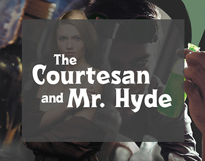 The Courtesan and Mr. Hyde - Cover & Interior - 2022