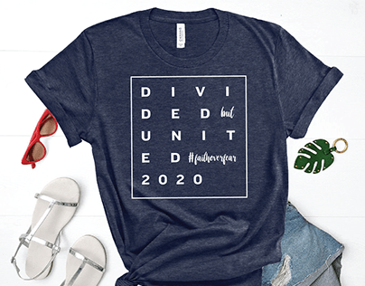 DIVIDED BUT UNITED: a t-shirt design series for 2020