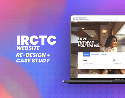 IRCTC Case study + Interaction design