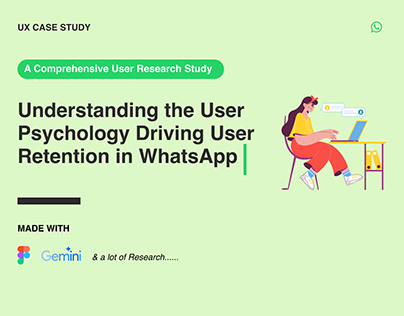 User Psychology Driving User Retention in WhatsApp