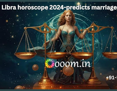 Libra horoscope 2024-Oooom.in predicts marriage, career