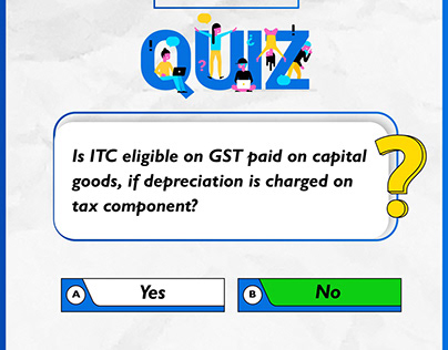 Is ITC eligible on GST paid on capital goods