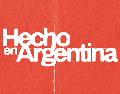 Hecho en Argentina - Proyecto de graduación