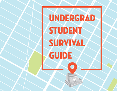 The 6th Annual Undergrad Student Survival Guide