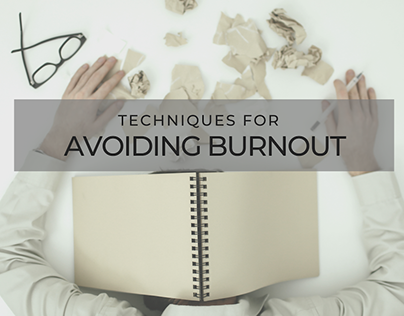 Techniques for Avoid Burnout