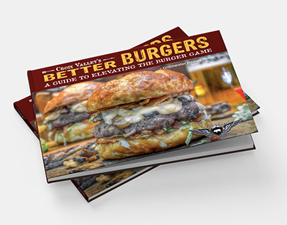 Croix Valley's Better Burgers Cookbook