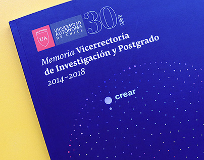 Universidad Autónoma: Memoria 2014 - 2018