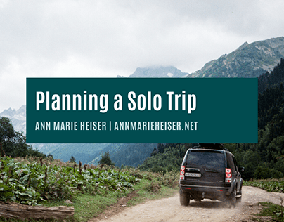 Planning a Solo Trip