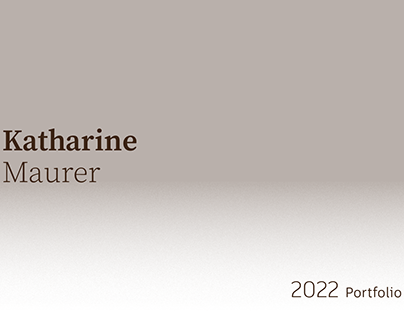 Katharine Maurer - 2022 PORTFOLIO