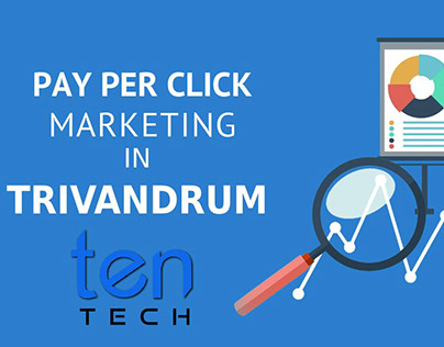 Pay Per Click (PPC) Marketing Agency in Trivandrum