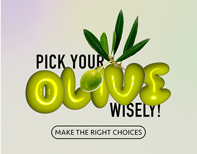 Pick your olive wisely