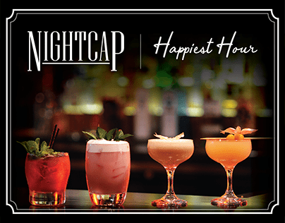 Nightcap & Happiest Hour Concepts
