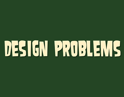 Design Problems
