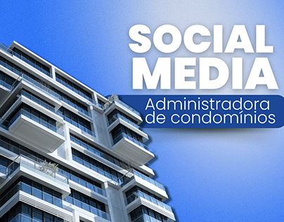 SOCIAL MEDIA - Administração de Condomínios