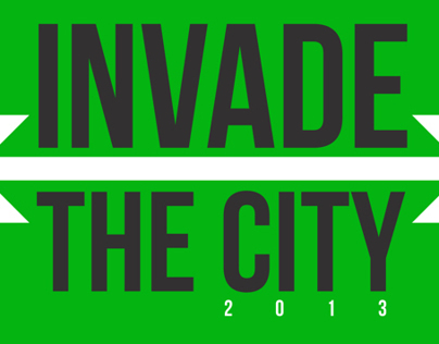 Invade the City 2013