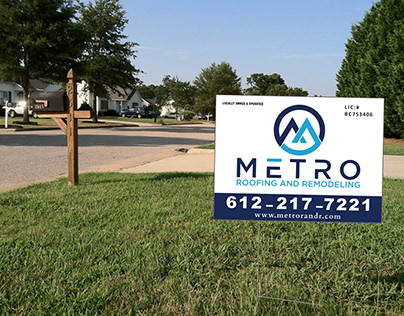 Metro Yard Sign