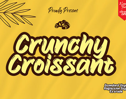Crunchy Croissant