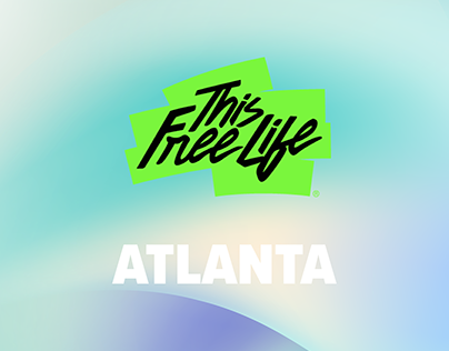 This Free Life: Atlanta