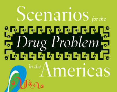 Scenarios for the Drug Problem in the Americas