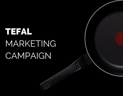Marketing Campaign For Tefal